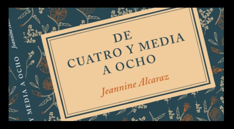 De cuatro a ocho y media - Jeannine Alcaraz