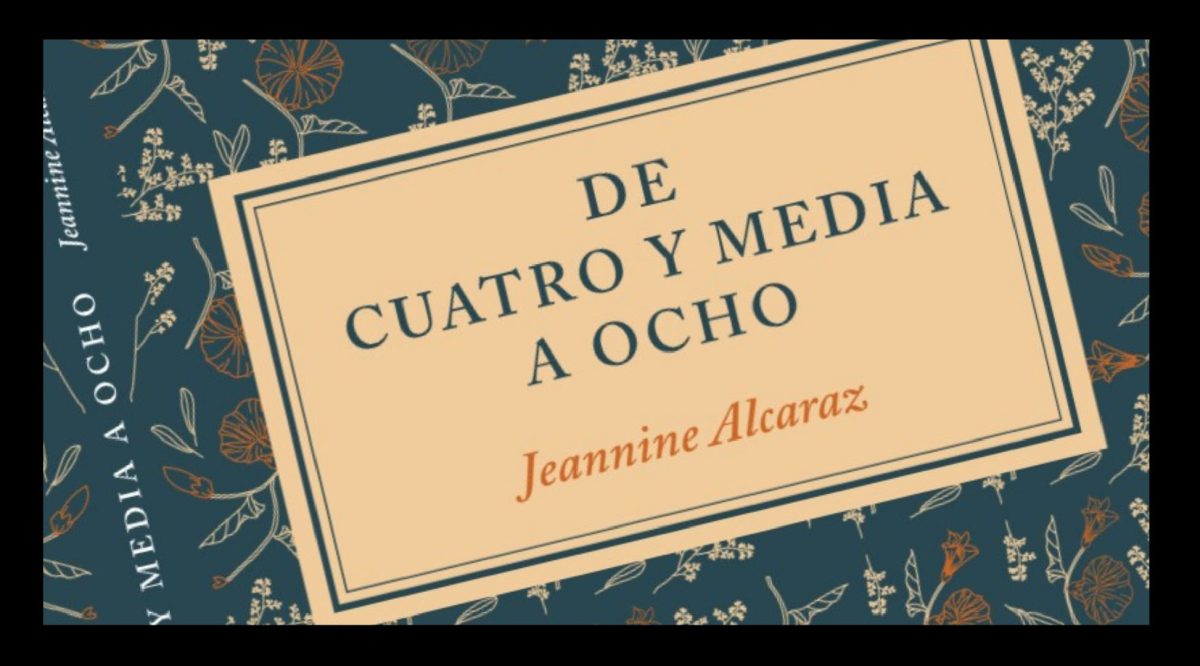 De cuatro a ocho y media - Jeannine Alcaraz