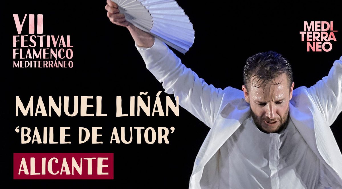 Manuel Liñán. Baile de autor